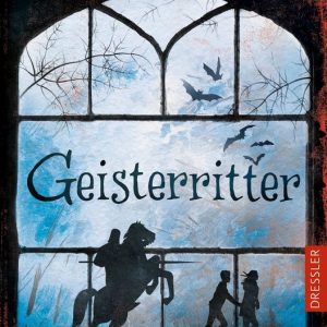 GeisterritterEbook Fesselnde Freundschafts- und Internatsgeschichte für Kinder ab 10 Jahren GeisterritterEbook Fesselnde Freundschafts- und Internatsgeschichte für Kinder ab 10 Jahren