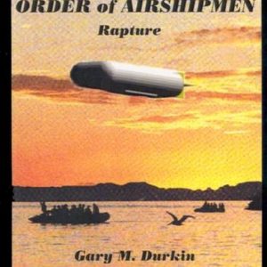 Order of Airshipmen Rapture Order of Airshipmen Rapture