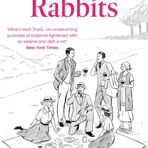 Marvellous Milne-The Rabbits Marvellous Milne-The Rabbits