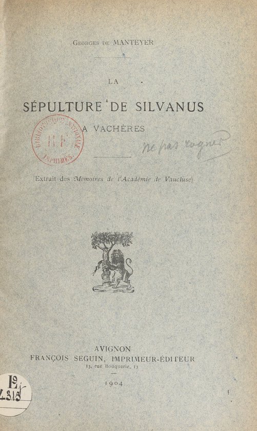 La sépulture de Silvanus à VachèresEbook