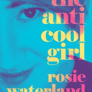 ISBN The Anti-Cool Girl, Livre broché, 304 pages ISBN The Anti-Cool Girl, Livre broché, 304 pages