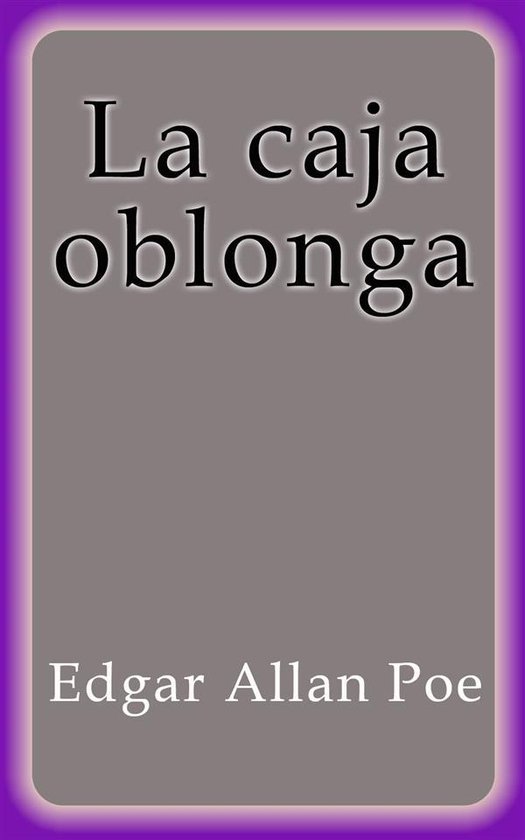 La caja oblongaEbook