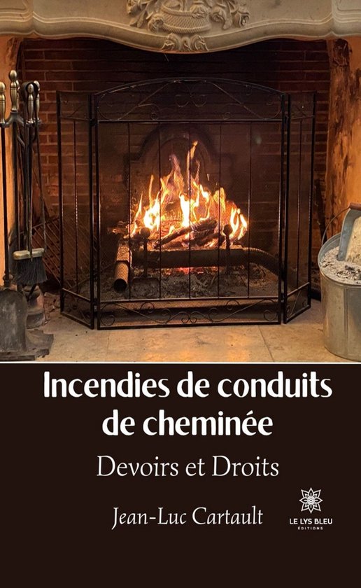 Incendies de conduits de cheminéeEbook Devoirs et Droits