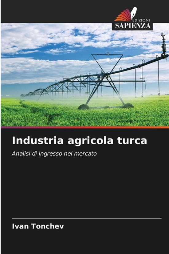 Industria agricola turca Analisi di ingresso nel mercato
