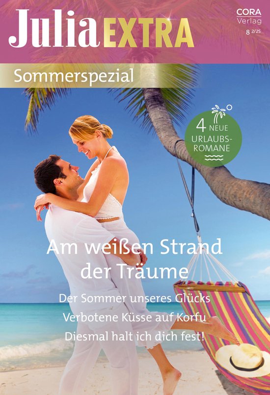 Julia Extra 572 - Julia Extra Band 572Ebook Sommerspezial