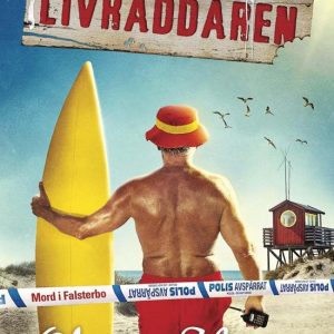 Mord i Falsterbo 6 – LivräddarenEbook Mord i Falsterbo 6 – LivräddarenEbook