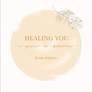 Healing You Un journal de réflexion Healing You Un journal de réflexion